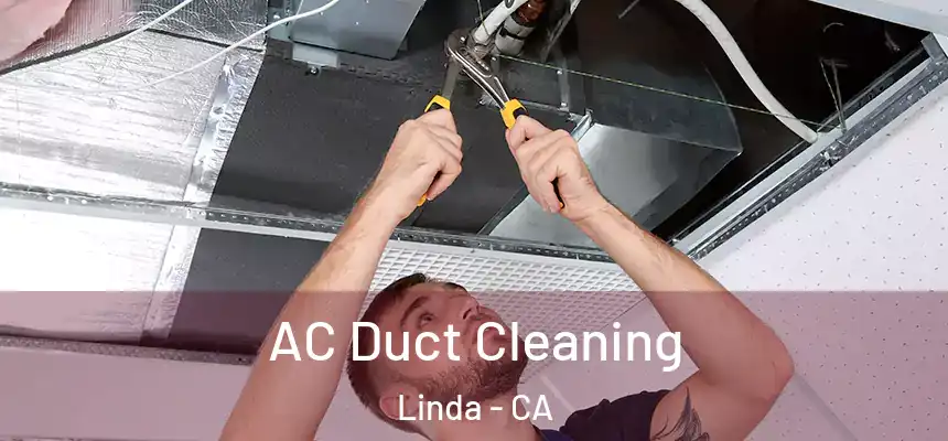  AC Duct Cleaning Linda - CA