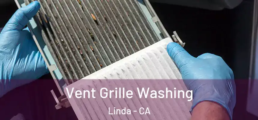  Vent Grille Washing Linda - CA